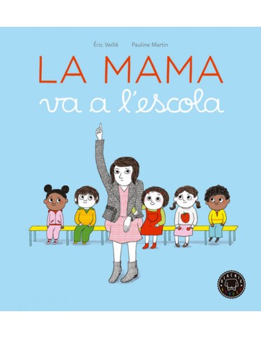 LA MAMA VA A LESCOLA