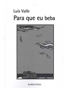 PARA QUE EU BEBA