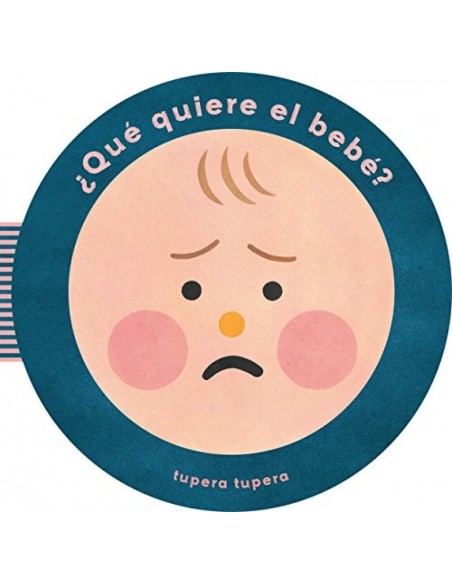 QUE QUIERE EL BEBE