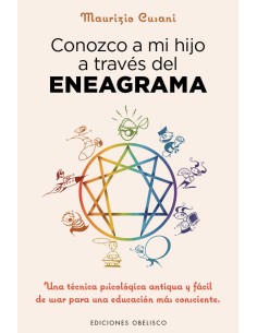 CONOZCO A MI HIJO A TRAVES DEL ENEAGRAMA