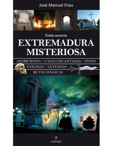 Extremadura misteriosa