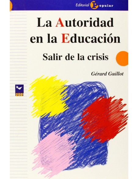 La autoridad en la educacion