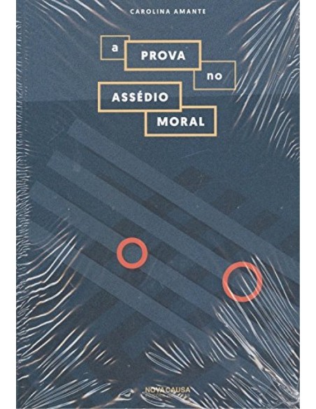 A prova no assedio moral