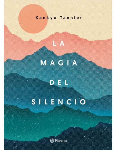 LA MAGIA DEL SILENCIO