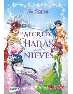 EL SECRETO DE LAS HADAS DE LAS NIEVES