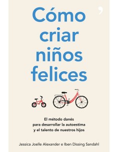 COMO CRIAR NINOS FELICES