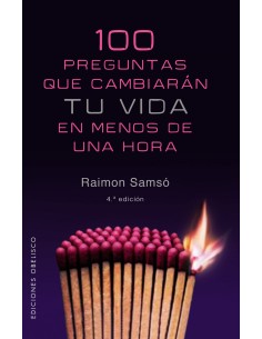 100 preguntas que cambiaran tu vida en menos de una hora