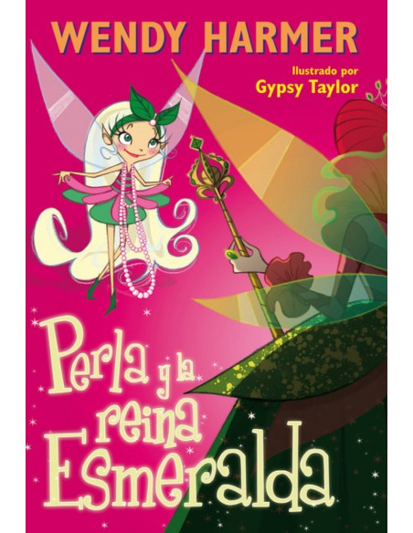 Perla y la reina Esmeralda Perla