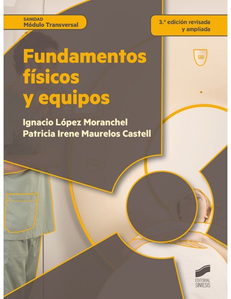 FUNDAMENTOS FISICOS Y EQUIPOS