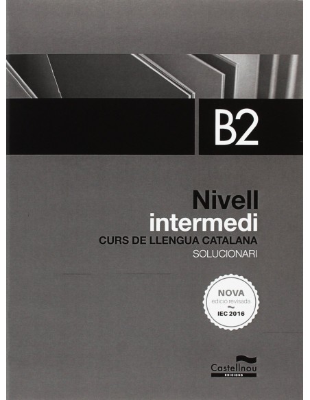 Solicionari llengua catalana nivell intermedi b2