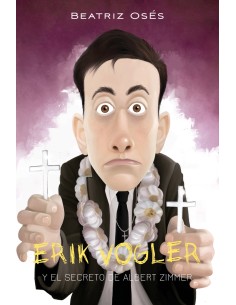 ERIK VOGLER Y EL SECRETO DE ALBERT ZIMMER