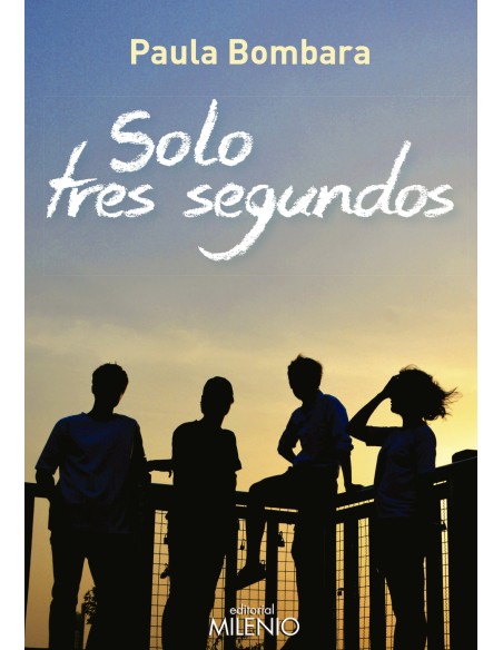 SOLO TRES SEGUNDOS