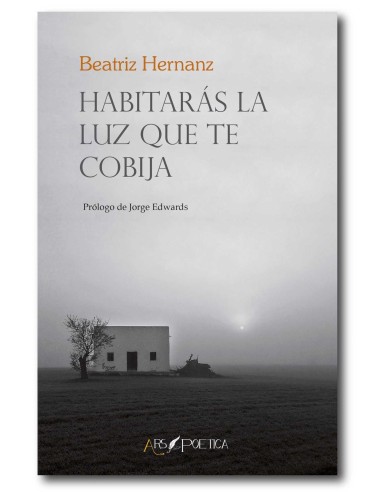 Habitaras la luz que te cobija