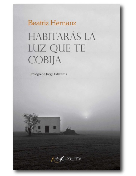 Habitaras la luz que te cobija