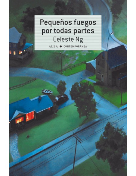 PEQUENOS FUEGOS POR TODAS PARTES