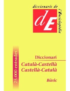 DICCIONARI BASIC CATALA CASTELLA CASTELLA CATALA
