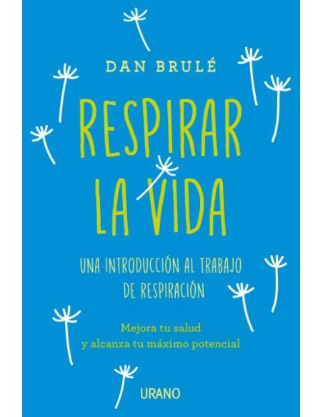 RESPIRAR LA VIDA