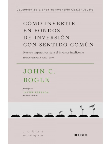 COMO INVERTIR EN FONDOS DE INVERSION CON SENTIDO COMUN