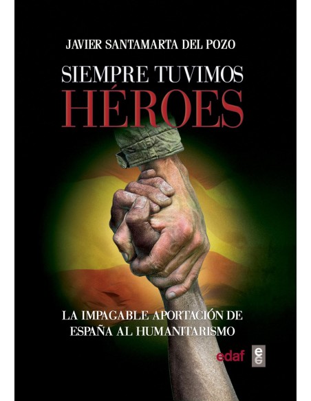 SIEMPRE TUVIMOS HEROES