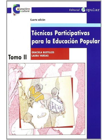Tecnicas participativas para la educacion popular II