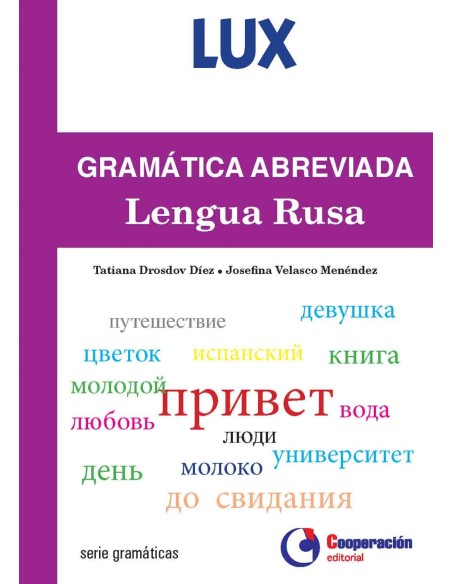GRAMATICA ABREVIADA DE LA LENGUA RUSA