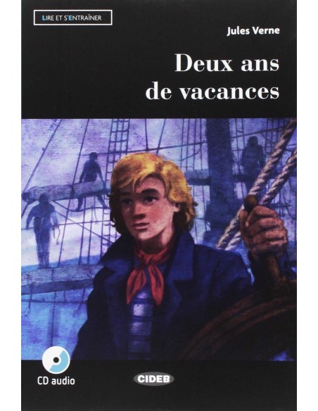 DEUX ANS DE VACANCES