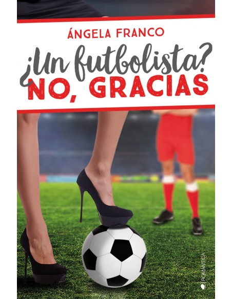 UN FUTBOLISTA NO GRACIAS