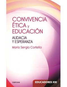 CONVIVENCIA eTICA Y EDUCACIoN