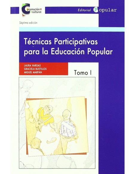 Tecnicas participativas para la educacion I