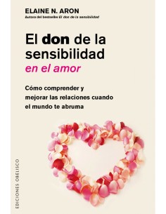 EL DON DE LA SENSIBILIDAD EN EL AMOR
