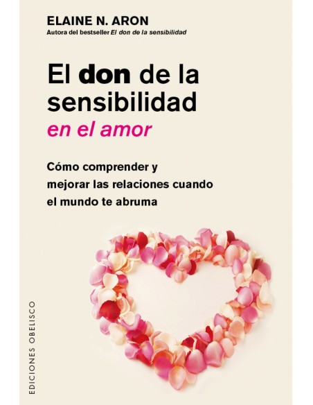 EL DON DE LA SENSIBILIDAD EN EL AMOR