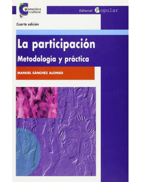 La participacion Metodologia y practica