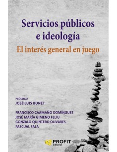 SERVICIOS PUBLICOS E IDEOLOGIA