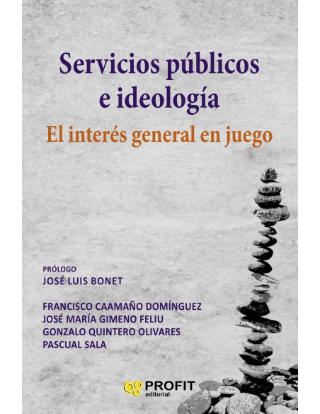 SERVICIOS PUBLICOS E IDEOLOGIA SERVICIOS PUBLICOS E IDEOLOGIA