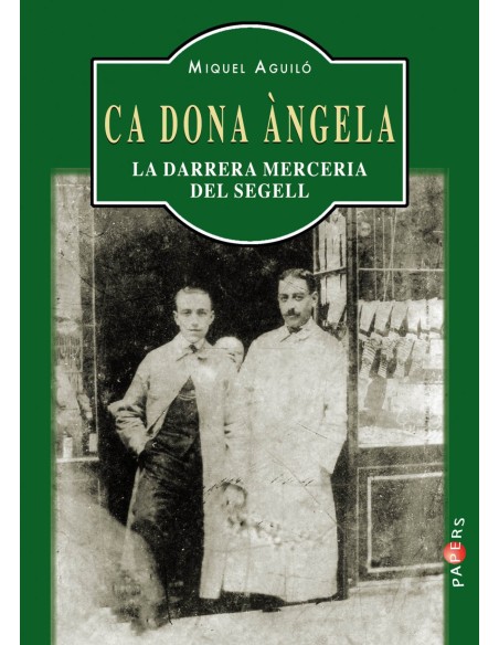 CA DONA ANGELADARRERA MERCERIA DEL SEGELL