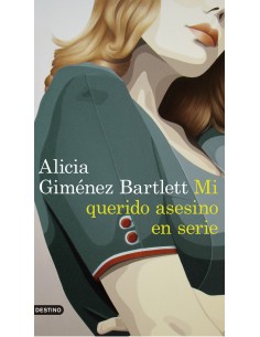 MI QUERIDO ASESINO EN SERIE