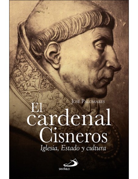 EL CARDENAL CISNEROS