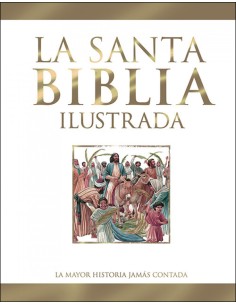 LA SANTA BIBLIA ILUSTRADA