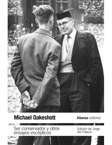 SER CONSERVADOR Y OTROS ENSAYOS ESCEPTICOS