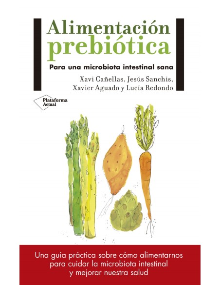 ALIMENTACION PREBIOTICA