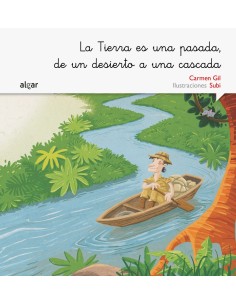 LA TIERRA ES UNA PASADA DE UN DESIERTO A UNA CASCADA