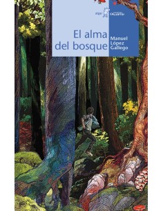 EL ALMA DEL BOSQUE