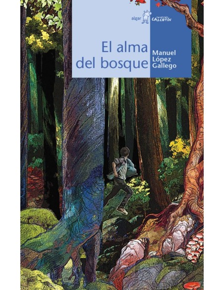 EL ALMA DEL BOSQUE