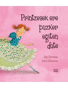 PRINTZESEK ERE PUZKER EGITEN DUTE