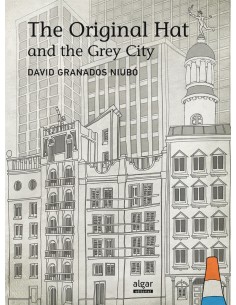 THE ORIGINAL HAT AND THE GREY CITY