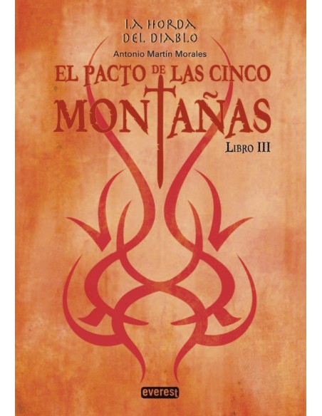 EL PACTO DE LAS CINCO MONTANAS LIBRO III