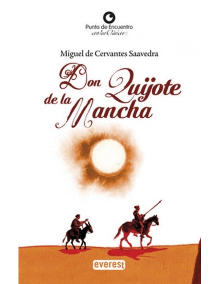 DON QUIJOTE DE LA MANCHA