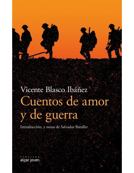 CUENTOS DE AMOR Y DE GUERRA