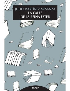 LA CALLE DE LA REINA ESTER
