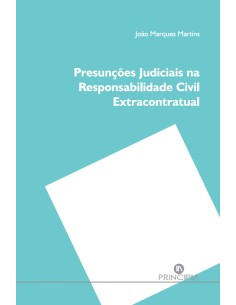 PRESUNCOES JUDICIAIS NA RESPONSABILIDADE CIVIL EXTRACONTRATUAL